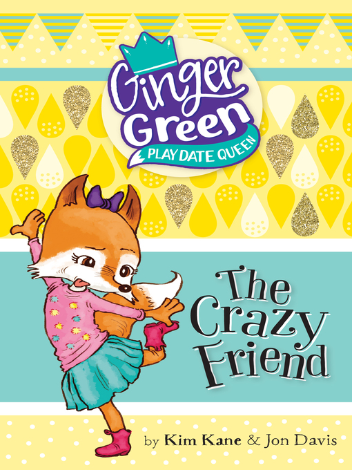Title details for The Crazy Friend by Kim Kane - Available